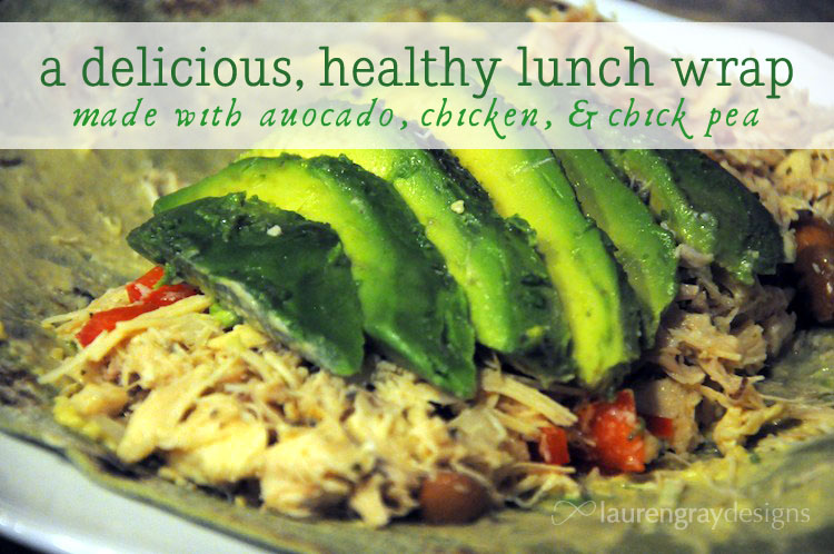 Avocado, Chicken, and Chick Pea Lunch Wrap