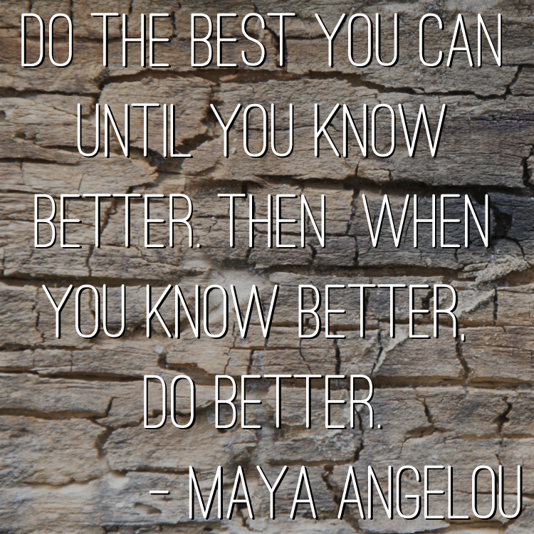 Wisdom Wednesday: Maya Angelou
