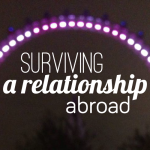 (TIWIKBSA) Week 10: Surviving a Relationship Abroad