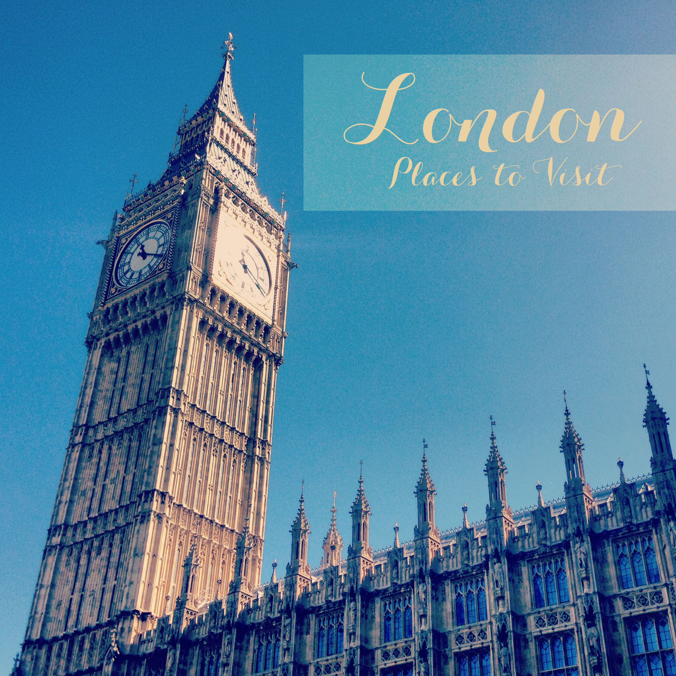 (TIWIKBSA) Week 13: London Places to Visit