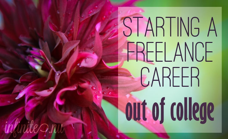 Starting a freelance career out of college