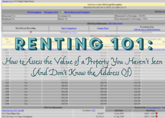 Renting 101: How to Assess the Value of a Property You Haven’t Seen (And Don’t Know the Address Of)